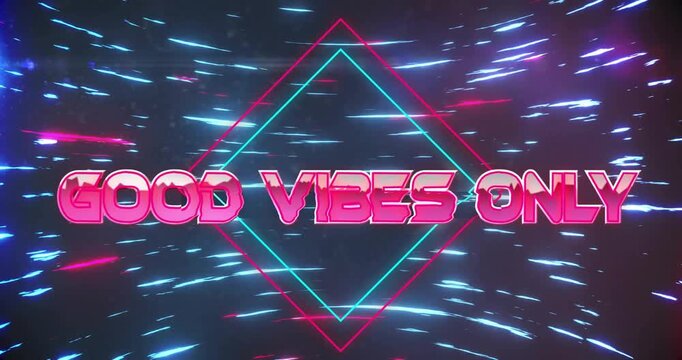 Animation of good vibes only text over neon pattern background