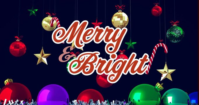 Animation of merry bright text banner over hanging christmas decorations against black background