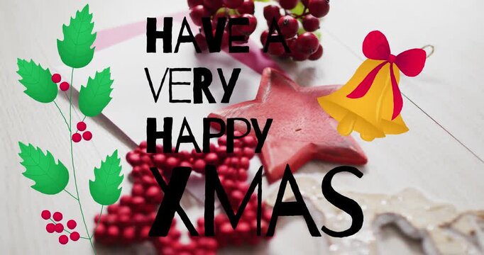 Animation of have very happy xmas text over christmas decorations and envelopes