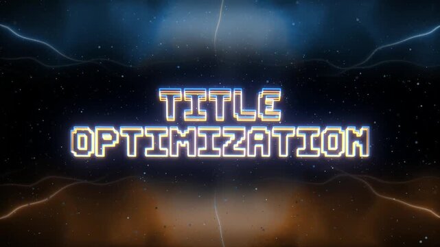 Title Optimization Neon text with retro style background