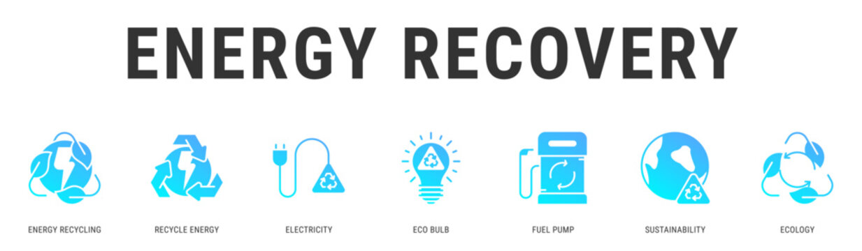 Energy Recovery web banner icon vector illustration featuring Energy Recycling, Recycle Energy, Electricity, Eco Bulb, Fuel Pump and Sustainability