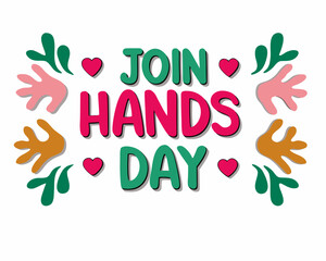 Fototapeta premium JOIN HANDS DAY vector illustration isolated on white background