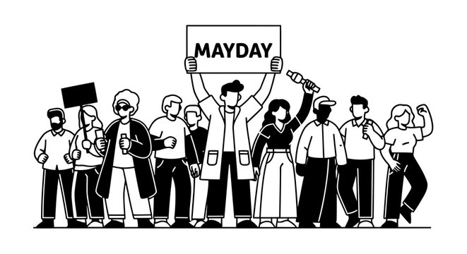 A group of diverse people protesting with a mayday sign in a simple black and white illustration.