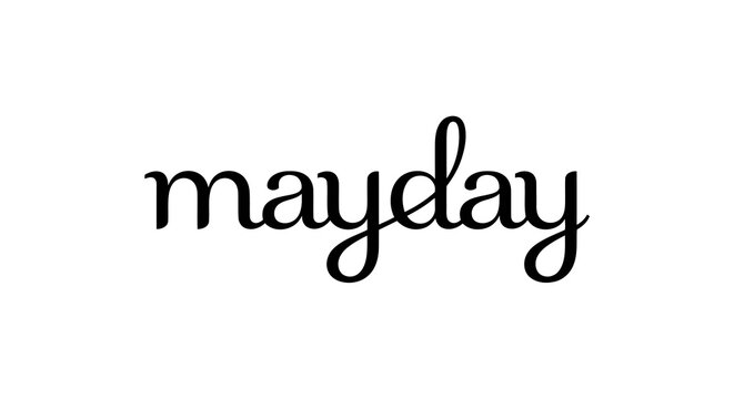 A simple yet elegant mayday text on a white background.