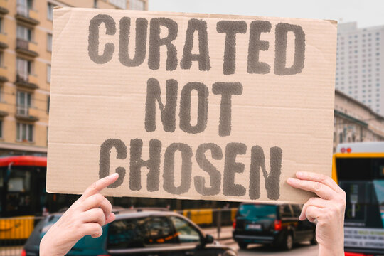 "Curated Not Chosen" The content appearing in personal feeds is curated by platforms, not selected freely by users. ALGORITHM. DIGITAL. SOCIAL. CURATED. PLATFORMS.
