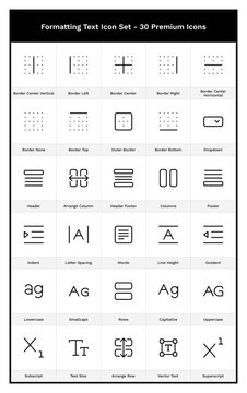 Formatting Text Icon Set. 30 Document Editor Outline Icons. Letter Spacing, Uppercase, Lowercase, Column, Row, Indent, Outdent, Font, Titlecase, Capslock, Subscript, Superscript, Text, Paragraph