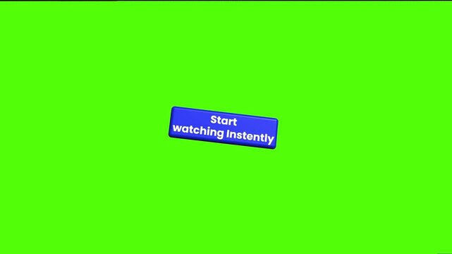 Digital Start Button: A vibrant blue button with the inscription Start watching instantly emerges against a lively green background, inviting viewers to begin their digital journey.