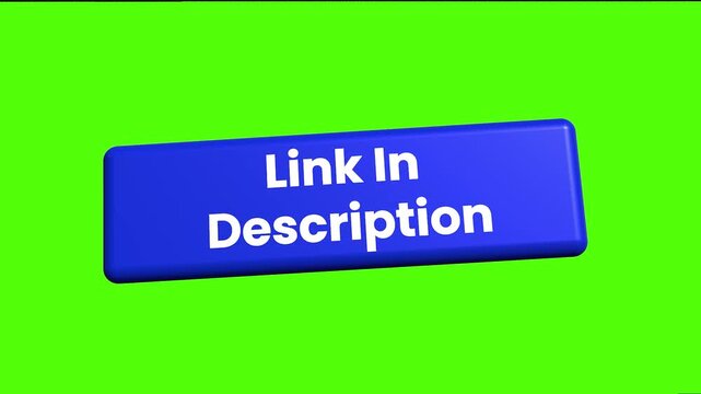 Link in Description: A vibrant button with the text 'Link In Description' against a bright green backdrop, ideal for directing users to external content.