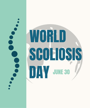 World Scoliosis Day Vector Illustration with Spine Design. Encourages education, awareness, and support for scoliosis patients on June 30.