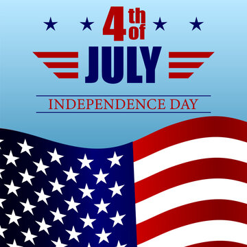 Patriotic 4th of July background with American flag, stars and bold text. Independence Day celebration design for banners, posters, social media and holiday promotions. Vector illustration.