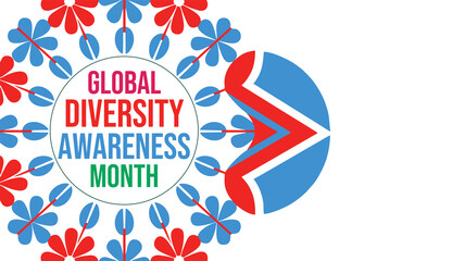 Obraz premium Global Diversity Awareness Month bold typography graphic promoting inclusivity and global unity