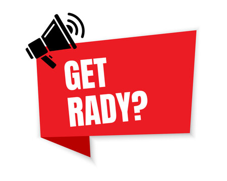 Megaphone with get rady speech bubble. Loudspeaker. Banner for business, marketing and advertising. Vector illustration