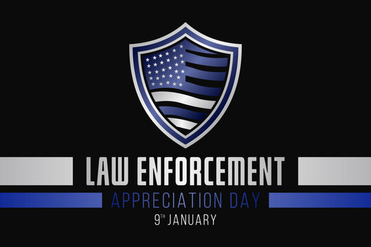 Law enforcement appreciation day (LEAD) is observed every year on January 9, to thank and show support to our local law enforcement officers who protect and serve. vector illustration