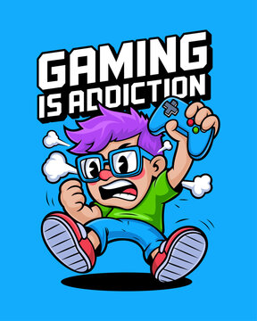 Cartoon illustration of an angry purple-haired gamer boy with the phrase "Gaming is addiction."