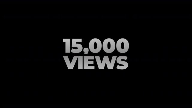 15k views counting number social media on transparent background. counter number views social media increasing to 15 thousands. motion text 4k video with alpha channel