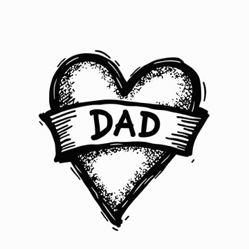 A bold monochrome sketch presents a heart symbol with textured dot work, wrapped by a ribbon banner displaying the word DAD. The simple design celebrates a father's love, with copy space.