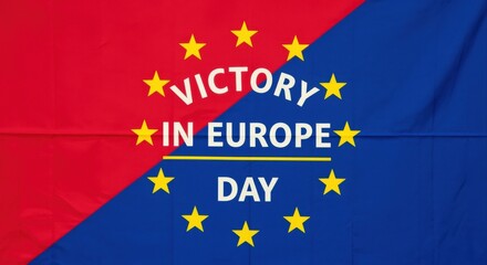 Victory in Europe Day celebration flag with stars and text against red and blue background