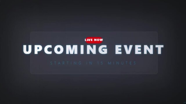 Professional live stream upcoming event broadcast motion graphic starting in fifteen minutes dark display overlay