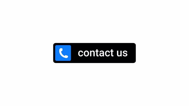 Contact us button with call icon sign animation on white background, contact us button icon with alpha channel.