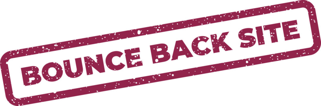 Textured rubber stamp displaying the phrase BOUNCE BACK SITE, representing a location or online platform recovery