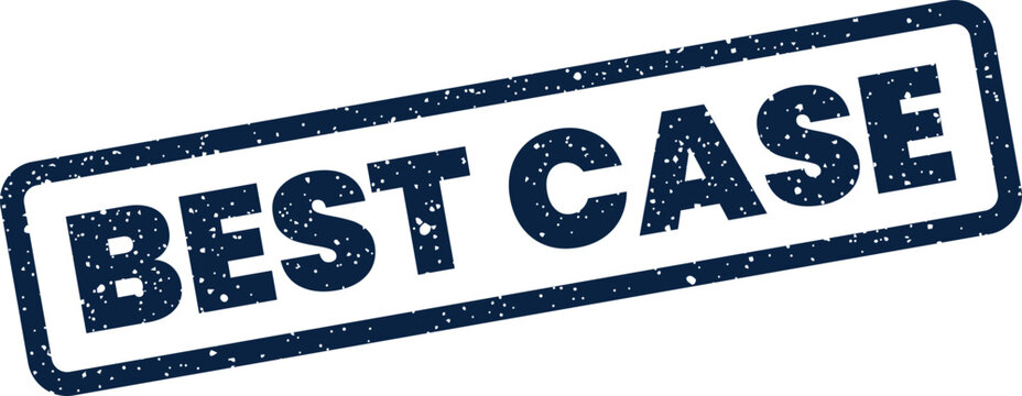 Textured rubber stamp displaying the words BEST CASE, representing an optimal scenario or favorable outcome prediction