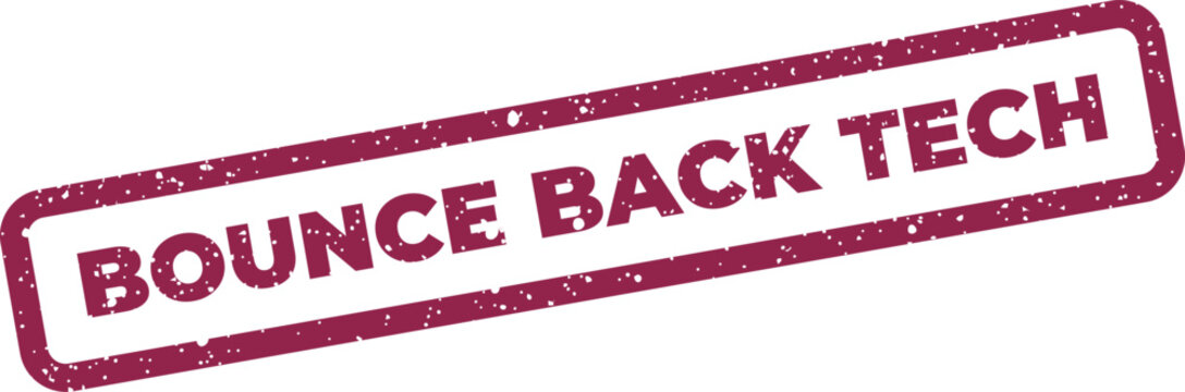 Textured rubber stamp with the phrase bounce back tech in a rectangular shape, conveying digital resilience