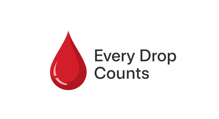 Fototapeta premium Red blood drop icon with 'every drop counts' text on white background for donation campaign