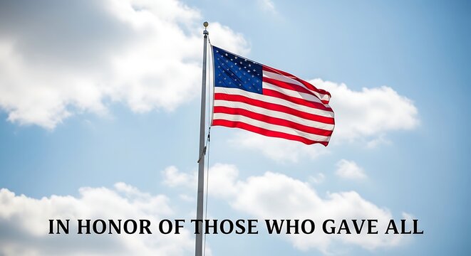 American flag waving in sky in honor of those who gave all for remembrance