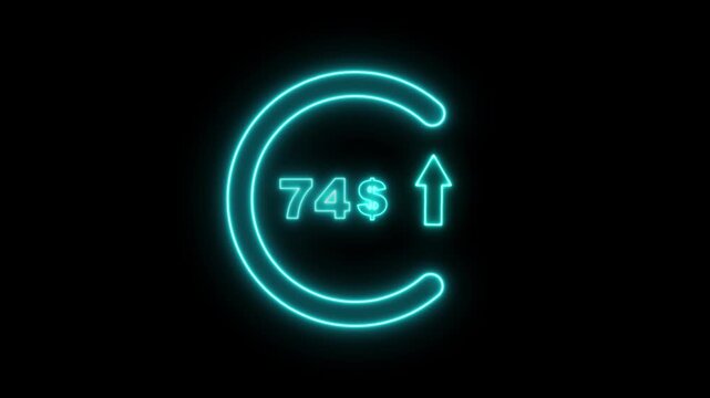 Red neon circular arrow with the number 74 and a dollar sign indicating financial growth and upward trend on a black background