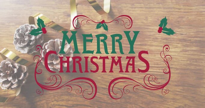 Animation of merry christmas text banner against decorative flowers and ribbon on wooden surface