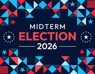 Obraz premium Midterm Election 2026 graphic design with patriotic red, white, and blue geometric stars and patterns.