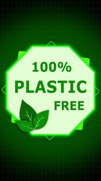 Eco friendly marketing branding motion graphics. 100 percent plastic free vertical video. Environment nature leaves badge emblem. Plastic free motion graphics vertical video.