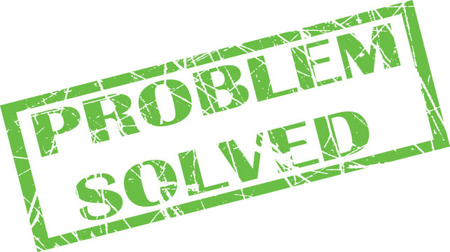A green stamp with the words problem solved
