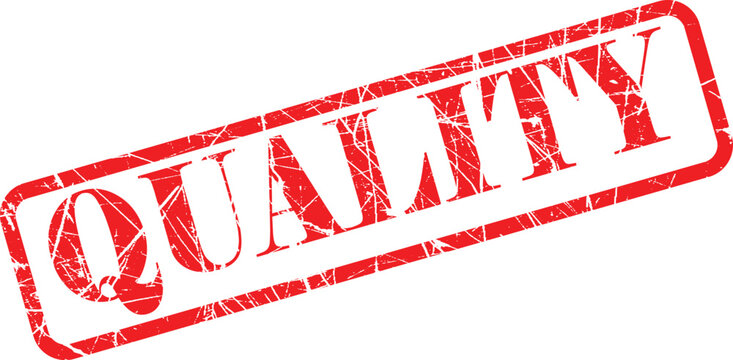 A red stamp with the word quality on it