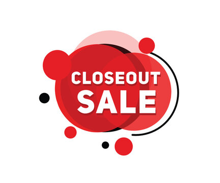 Closeout sale promotion poster Clearance Discount offer. Business web advertising label.