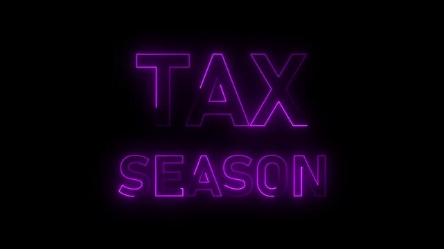 Tax season neon sign glowing text animation for financial accounting and business tax filing services