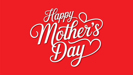 Happy mothers day typography lettering on red background elegant script greeting card design for celebration love holiday minimal vector illustration © Zavivec