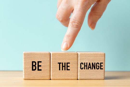 "Be the change" encourages personal action and taking responsibility for change. Be creative, your story inspires. The concept of Transformation in the professional lives of women