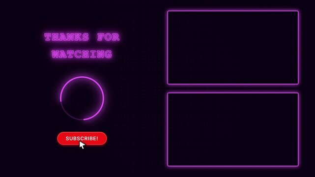 End Screen Animation Thanks For Watching Subscribe Button Neon Glow