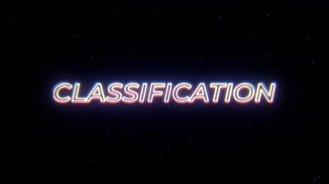 Classification Neon Sign Text with Classic Retro Theme
