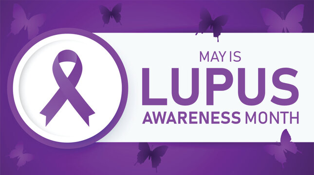 May is Lupus Awareness Month, dedicated to educating the public, supporting patients, and raising funds to fight the chronic autoimmune disease.