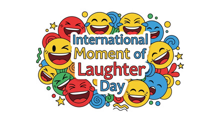 Fototapeta premium A vibrant vector illustration celebrates International Moment of Laughter Day, displaying an assortment of cheerful emojis with various expressions against a clean white backdrop