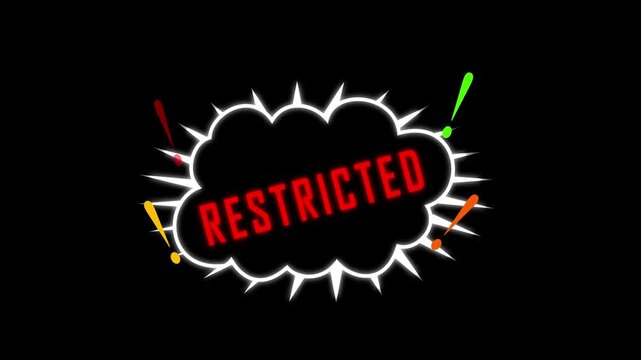 Restricted access warning sign with exclamation marks and red text in speech bubble on black