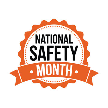 National Safety Month badge displays bold typography centered inside an orange scalloped border.
