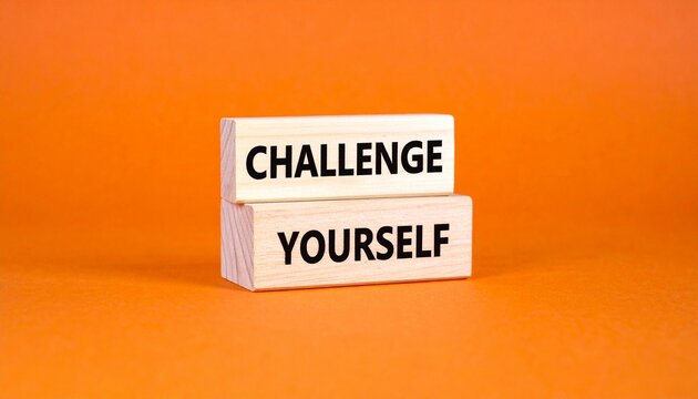 Wooden blocks challenge yourself motivation growth