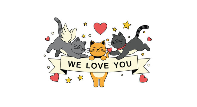 Three adorable cartoon cats holding a we love you banner with one cat having angel wings surrounded by hearts and stars.