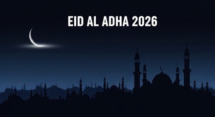 Obraz premium Eid al adha 2026 festive islamic holiday greeting with crescent moon and mosque silhouette