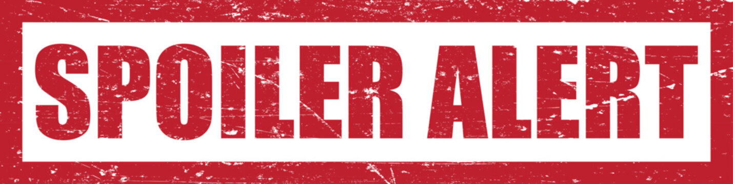 Vector art of red grungy spoiler alert text stamp on distressed background