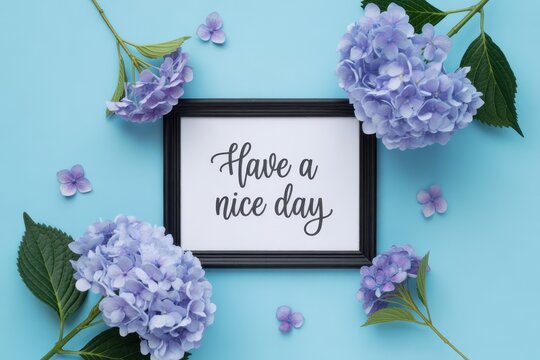 Have a nice day greeting card with purple hydrangea flowers on blue background
