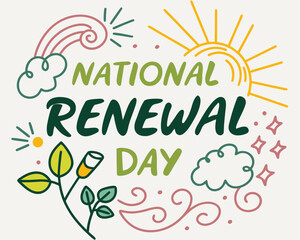 Naklejka premium Renewal and New Beginning Vector Art, National Renewal Day Isolated on White